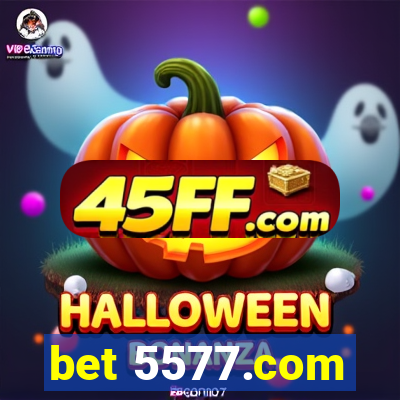 bet 5577.com
